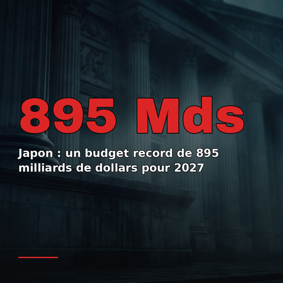 Japon : un budget record de 895 milliards de dollars pour 2027